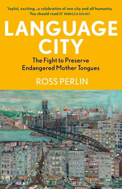 Language City -  Ross Perlin