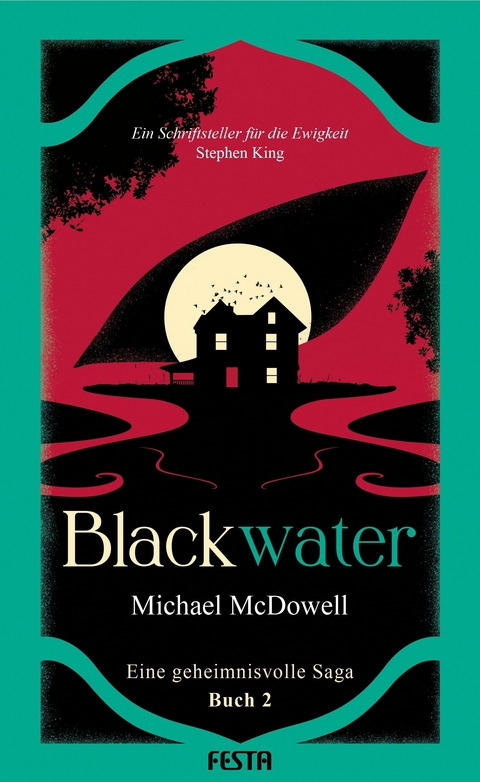 BLACKWATER - Eine geheimnisvolle Saga - Buch 2 -  Michael McDowell