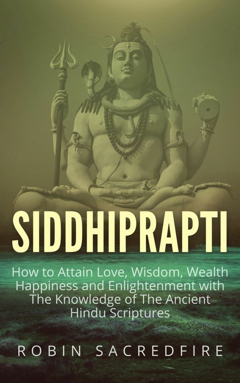 Siddhiprapti -  Robin Sacredfire