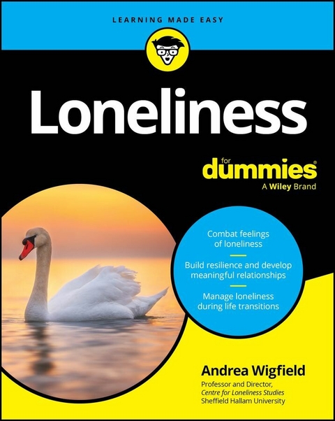 Loneliness For Dummies - Andrea Wigfield