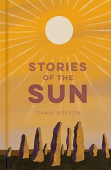 Stories of the Sun -  Dawn Nelson