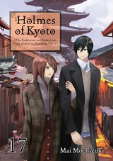 Holmes of Kyoto: Volume 17 - Mai Mochizuki