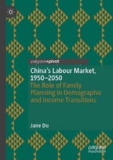 China's Labour Market, 1950–2050 - Jane Du