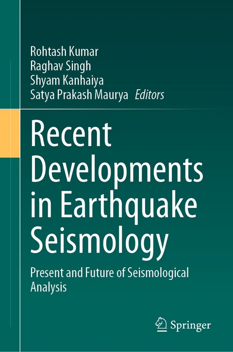 Recent Developments in Earthquake Seismology - 