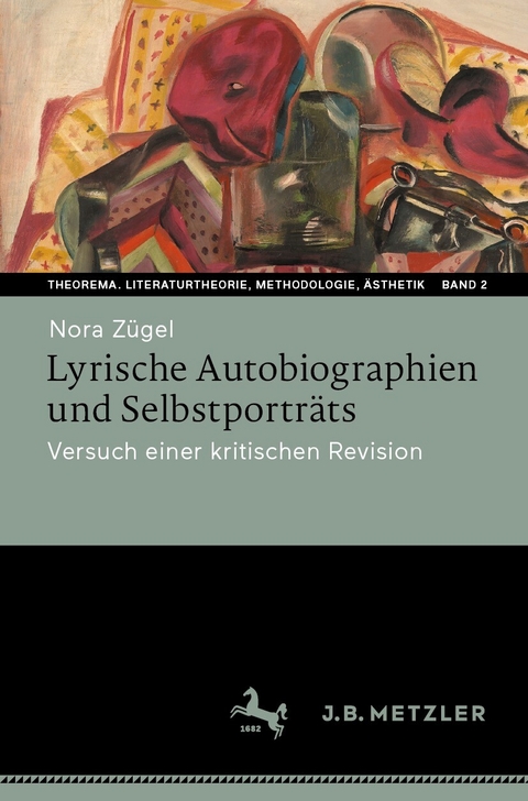 Lyrische Autobiographien und Selbstporträts - Nora Zügel