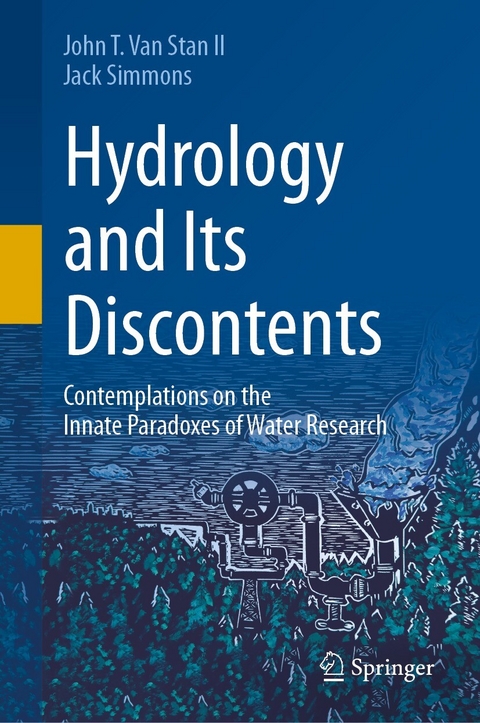 Hydrology and Its Discontents - John T. Van Stan II, Jack Simmons