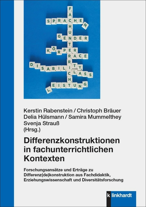 Differenzkonstruktionen in fachunterrichtlichen Kontexten - 