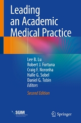 Leading an Academic Medical Practice - 