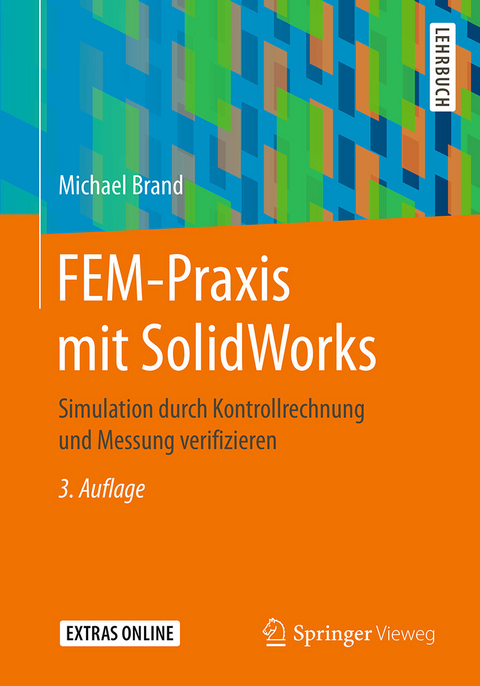 FEM-Praxis mit SolidWorks -  Michael Brand