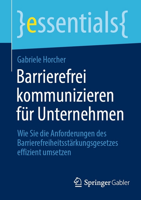 Barrierefrei kommunizieren für Unternehmen - Gabriele Horcher