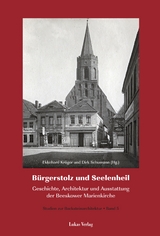 Studien zur Backsteinarchitektur / Bürgerstolz und Seelenheil - 