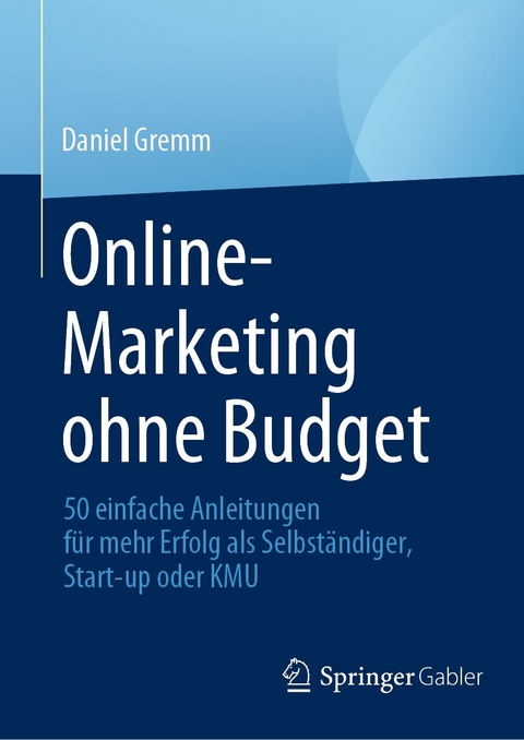 Online-Marketing ohne Budget -  Daniel Gremm