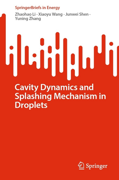 Cavity Dynamics and Splashing Mechanism in Droplets - Zhaohao Li, xiaoyu wang, Junwei Shen, Yuning Zhang