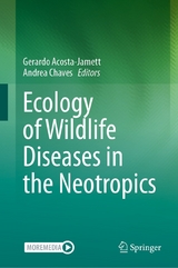 Ecology of Wildlife Diseases in the Neotropics - 