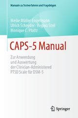 CAPS-5 Manual - Meike Müller-Engelmann, Ulrich Schnyder, Regina Steil, Monique Pfaltz