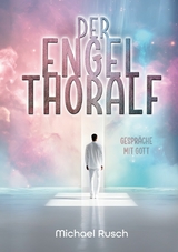 Der Engel Thoralf - Michael Rusch