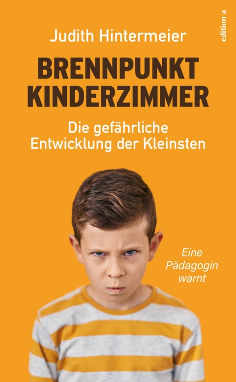 Brennpunkt Kinderzimmer - Judith Hintermeier