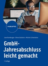 GmbH-Jahresabschluss leicht gemacht - Jean Bramburger-Schwirkslies, Elmar Goldstein, Michele Schwirkslies