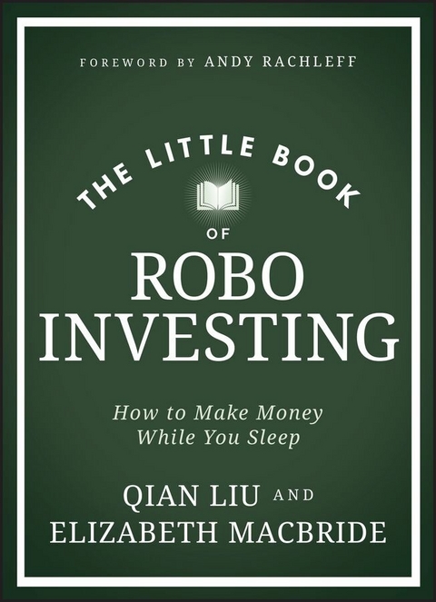 Little Book of Robo Investing -  Qian Liu,  Elizabeth MacBride