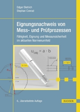 Eignungsnachweis von Mess- und Prüfprozessen - Edgar Dietrich, Stephan Conrad