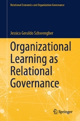 Organizational Learning as Relational Governance - Jessica Geraldo Schwengber