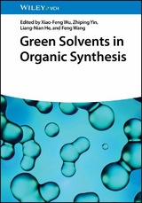 Green Solvents in Organic Synthesis - 