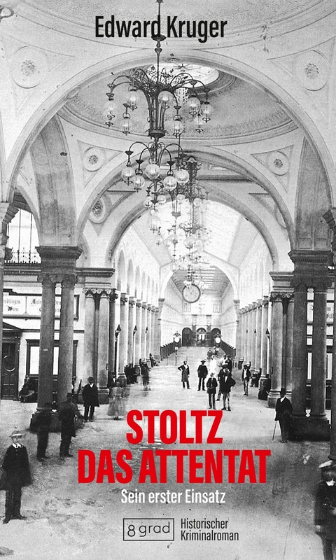 Stoltz – das Attentat - Edward Kruger