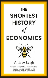 The Shortest History of Economics - Andrew Leigh