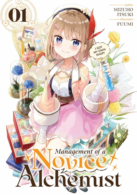 Management of a Novice Alchemist: Volume 1 - Mizuho Itsuki