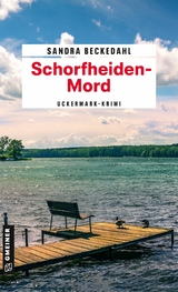 Schorfheiden-Mord - Sandra Beckedahl