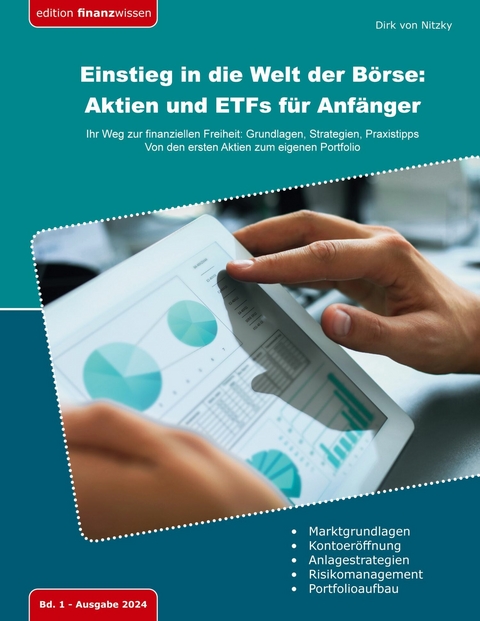 Einstieg in die Welt der Börse: Aktien und ETFs für Anfänger -  Dirk von Nitzky