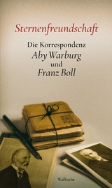 Sternenfreundschaft - Franz Boll, Aby Warburg