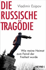 Die russische Tragödie -  Vladimir Esipov