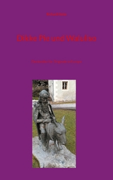 Dikke Pie und Waluliso - Richard Deiss