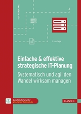 Einfache & effektive strategische IT-Planung - Inge Hanschke