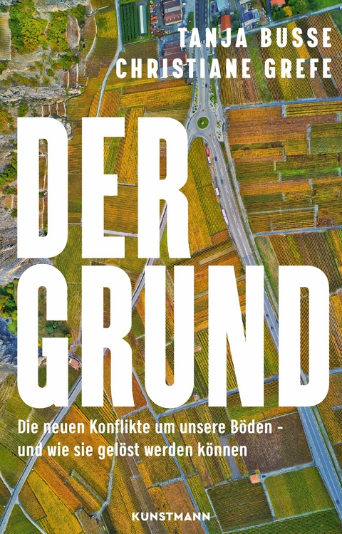 Der Grund -  Christiane Grefe,  Tanja Busse