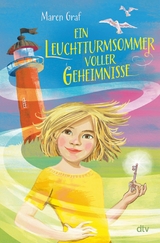 Ein Leuchtturmsommer voller Geheimnisse -  Maren Graf