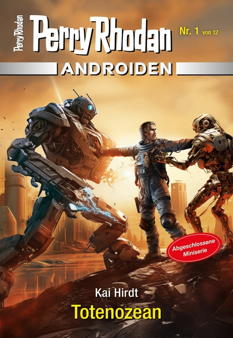 Androiden 1: Totenozean - Kai Hirdt