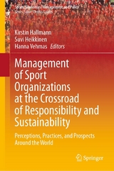 Management of Sport Organizations at the Crossroad of Responsibility and Sustainability - 