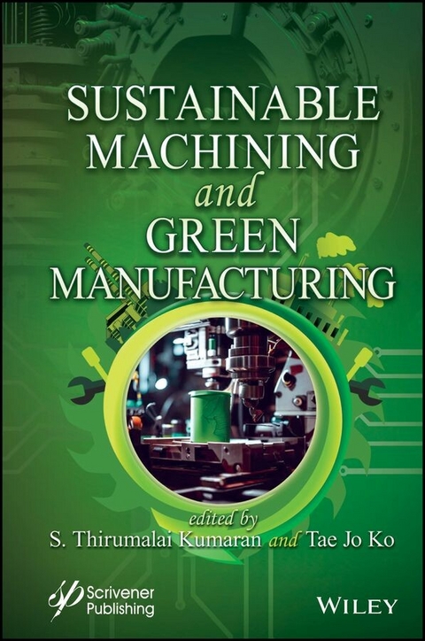 Sustainable Machining and Green Manufacturing - 