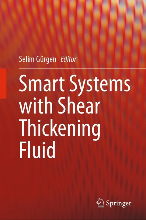 Smart Systems with Shear Thickening Fluid - 