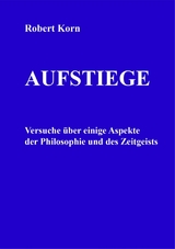 Aufstiege - Robert Korn