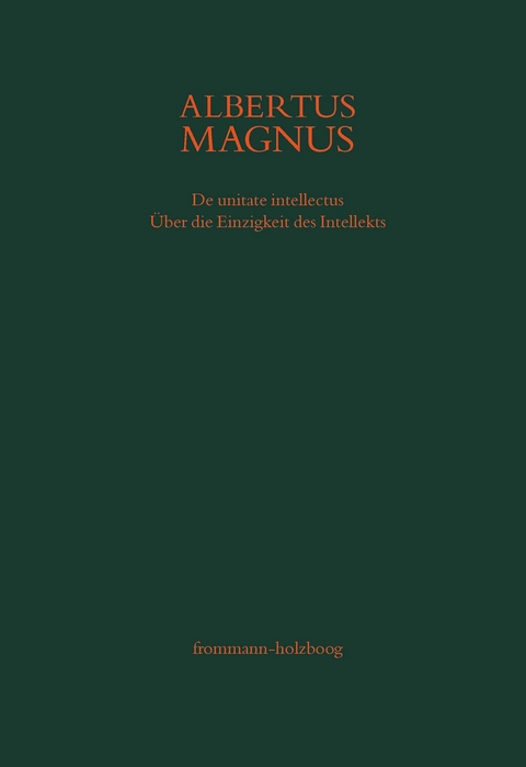 De unitate intellectus. Über die Einzigkeit des Intellekts -  Albertus Magnus