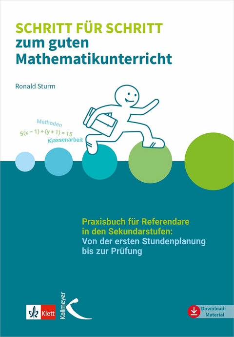 Schritt für Schritt zum guten Mathematikunterricht -  Ronald sturm