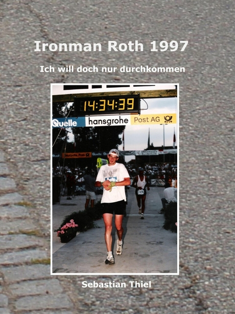 Ironman Roth 1997 -  Sebastian Thiel