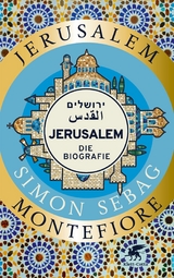 Jerusalem -  Simon Sebag Montefiore