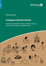 Transgenerationale Gewalt - 