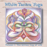 White Tantra Yoga Volume 1