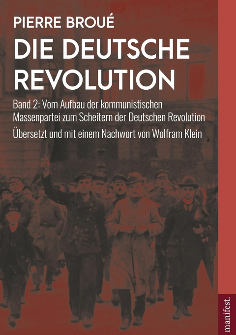 Die Deutsche Revolution Band 2 - Pierre Broué, Wolfram Klein