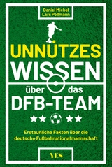 Unnützes Wissen über das DFB-Team -  Daniel Michel